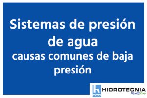 Sistemas de Presión de Agua